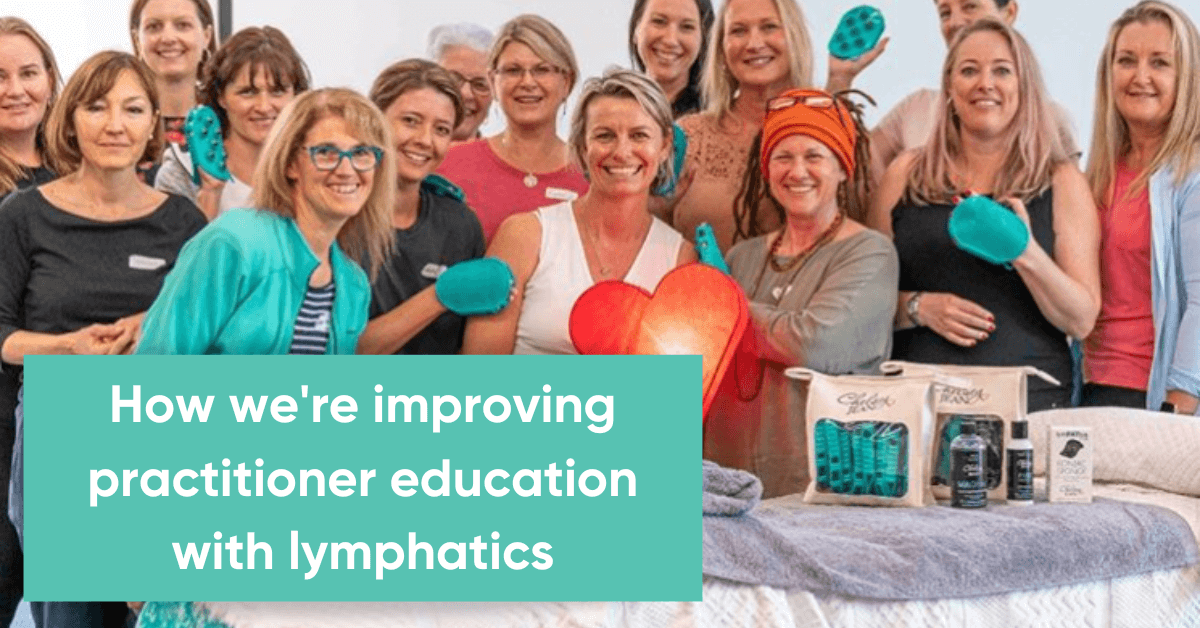 How We're Improving Practitioner Education with Lymphatics